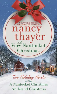 Un Crăciun foarte Nantucket: Două romane de vacanță - A Very Nantucket Christmas: Two Holiday Novels
