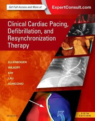 Pacing cardiac clinic, defibrilare și terapie de resincronizare - Clinical Cardiac Pacing, Defibrillation and Resynchronization Therapy
