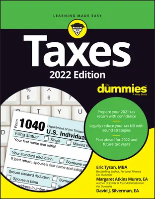 Taxe pentru manechine: Ediția 2022 - Taxes for Dummies: 2022 Edition