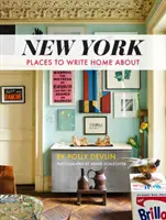 New York - Locuri despre care să scrii acasă - New York - Places to Write Home About