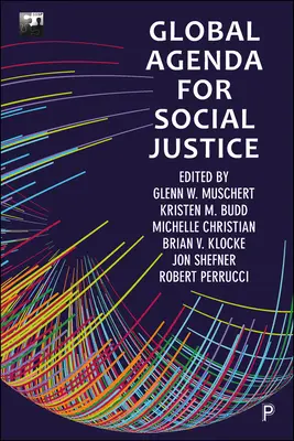 Agenda globală pentru justiție socială: Volumul unu - Global Agenda for Social Justice: Volume One