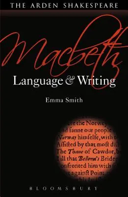 Macbeth: Limbă și scriere - Macbeth: Language and Writing