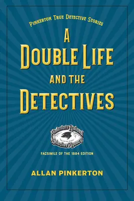 O viață dublă și detectivii - A Double Life and the Detectives