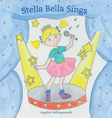 Stella Bella cântă - Stella Bella Sings