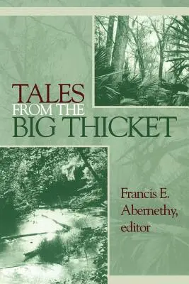 Povești din Big Thicket, 1 - Tales from the Big Thicket, 1