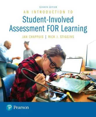 O introducere în evaluarea implicării elevilor pentru învățare - An Introduction to Student-Involved Assessment for Learning