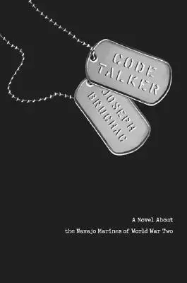 Code Talker: Un roman despre pușcașii marini Navajo din Al Doilea Război Mondial - Code Talker: A Novel about the Navajo Marines of World War Two