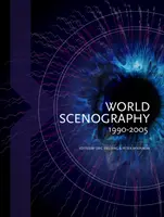 Scenografia lumii 1990-2005 - World Scenography 1990-2005