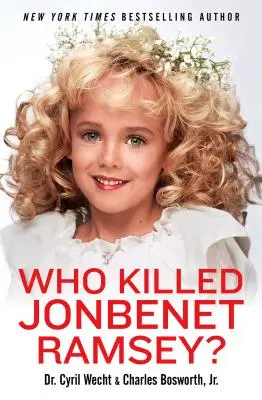 Cine a ucis-o pe JonBenet Ramsey? - Who Killed JonBenet Ramsey?