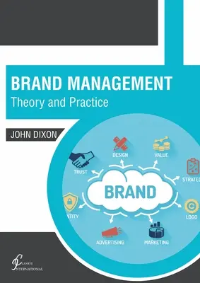 Brand Management: Teorie și practică - Brand Management: Theory and Practice