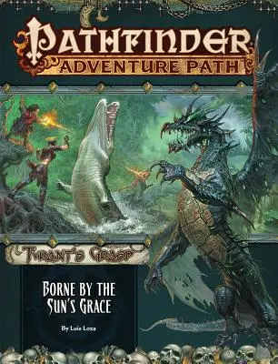Pathfinder Adventure Path: Purtat de harul soarelui (Tyrant's Grasp 5 din 6) - Pathfinder Adventure Path: Borne by the Sun's Grace (Tyrant's Grasp 5 of 6)