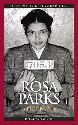Rosa Parks: O biografie - Rosa Parks: A Biography