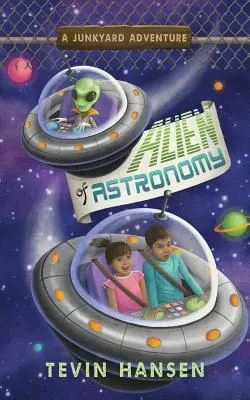 Extraterestru de astronomie - Alien of Astronomy