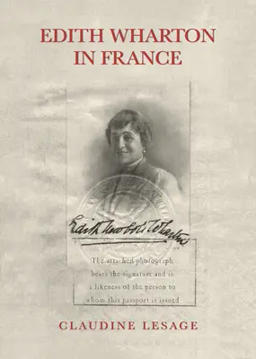 Edith Wharton în Franța - Edith Wharton in France