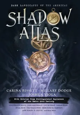 Atlasul umbrelor: Peisajele întunecate ale Americii - Shadow Atlas: Dark Landscapes of the Americas