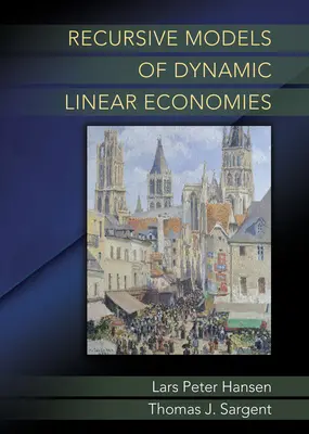 Modele recursive ale economiilor liniare dinamice - Recursive Models of Dynamic Linear Economies