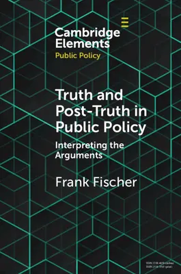 Adevărul și post-adevărul în politicile publice - Truth and Post-Truth in Public Policy
