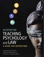 Activități pentru predarea psihologiei și dreptului: Un ghid pentru instructori - Activities for Teaching Psychology and Law: A Guide for Instructors