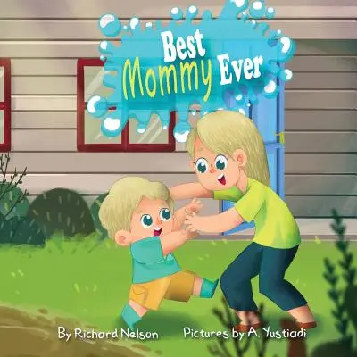 Cea mai bună mămică dintotdeauna - Best Mommy Ever