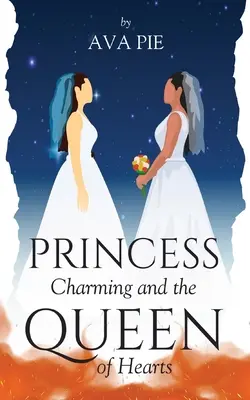 Prințesa Fermecătoare și Regina de Inimă - Princess Charming and the Queen of Hearts