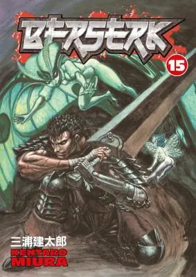 Berserk: Volumul 15 - Berserk: Volume 15