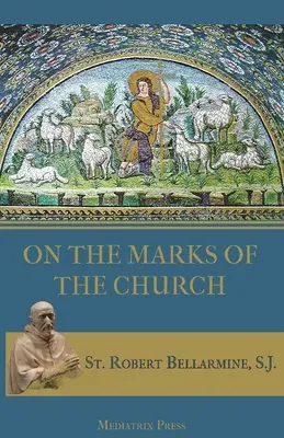 Despre semnele Bisericii - On the Marks of the Church