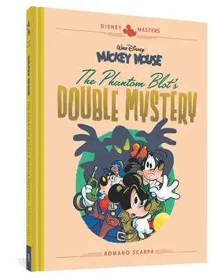 Mickey Mouse al lui Walt Disney: Dublul mister al fantomei Blot: Disney Masters Vol. 5 - Walt Disney's Mickey Mouse: The Phantom Blot's Double Mystery: Disney Masters Vol. 5