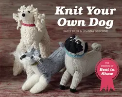 Knit Your Own Dog - Câștigătorii Best in Show - Knit Your Own Dog - The winners of Best in Show