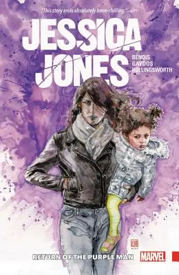 Jessica Jones Vol. 3: Întoarcerea omului purpuriu - Jessica Jones Vol. 3: Return of the Purple Man