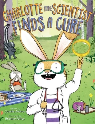 Cercetătoarea Charlotte găsește un leac - Charlotte the Scientist Finds a Cure