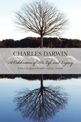 Charles Darwin: O celebrare a vieții și moștenirii sale - Charles Darwin: A Celebration of His Life and Legacy