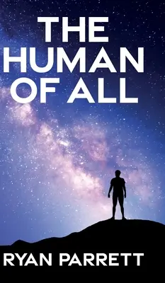Omul din toate - The Human of All