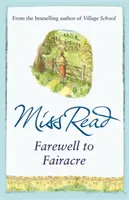 Farewell to Fairacre - Al unsprezecelea roman din seria Fairacre - Farewell to Fairacre - The eleventh novel in the Fairacre series