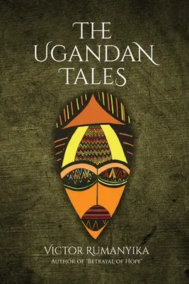 Poveștile ugandeze - The Ugandan Tales