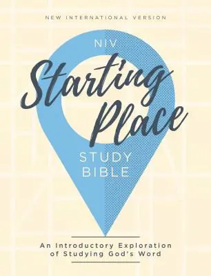 Niv, Biblia de studiu Starting Place, copertă cartonată, Comfort Print: O explorare introductivă a studierii Cuvântului lui Dumnezeu - Niv, Starting Place Study Bible, Hardcover, Comfort Print: An Introductory Exploration of Studying God's Word