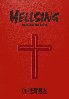 Hellsing Deluxe Volumul 1 - Hellsing Deluxe Volume 1