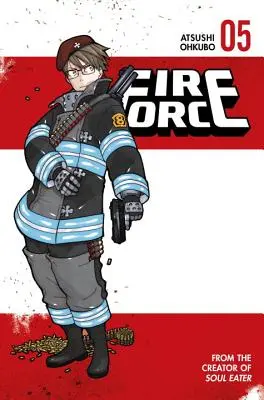 Forța focului 5 - Fire Force 5