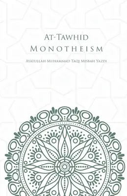 At-Tawhid sau monoteismul - At-Tawhid or Monotheism