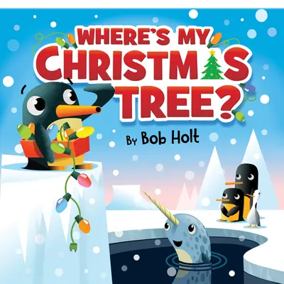 Unde este bradul meu de Crăciun? - Where's My Christmas Tree?