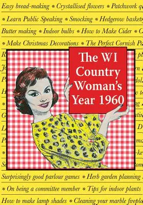 Anul 1960 al femeii de la țară Wi - The Wi Country Woman's Year 1960