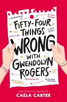 Cincizeci și patru de lucruri greșite cu Gwendolyn Rogers - Fifty-Four Things Wrong with Gwendolyn Rogers