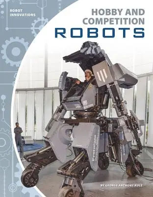 Roboți de hobby și de competiție - Hobby and Competition Robots