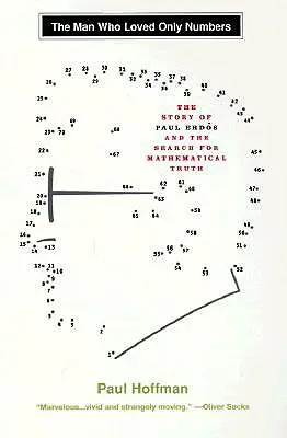 Omul care iubea doar numerele: Povestea lui Paul Erdos și căutarea adevărului matematic - The Man Who Loved Only Numbers: The Story of Paul Erdos and the Search for Mathematical Truth