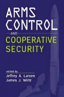 Controlul armelor și securitatea cooperativă - Arms Control and Cooperative Security