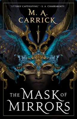 Masca oglinzilor (The Mask of Mirrors) - The Mask of Mirrors