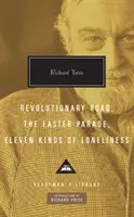 Revolutionary Road, Parada de Paște, Unsprezece feluri de singurătate - Revolutionary Road, The Easter Parade, Eleven Kinds of Loneliness