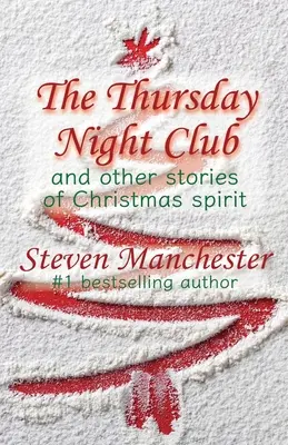 Clubul de joi seara și alte povestiri despre spiritul Crăciunului - The Thursday Night Club and Other Stories of Christmas Spirit