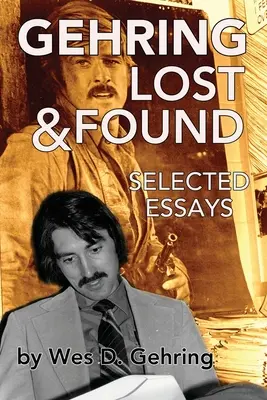 Gehring Lost & Found: Eseuri selectate - Gehring Lost & Found: Selected Essays