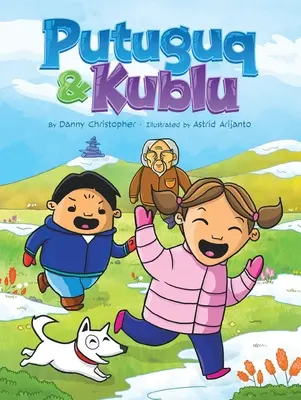 Putuguq și Kublu - Putuguq and Kublu