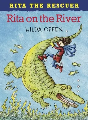 Rita pe râu - Rita on the River